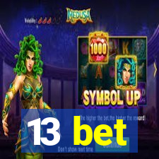 13 bet